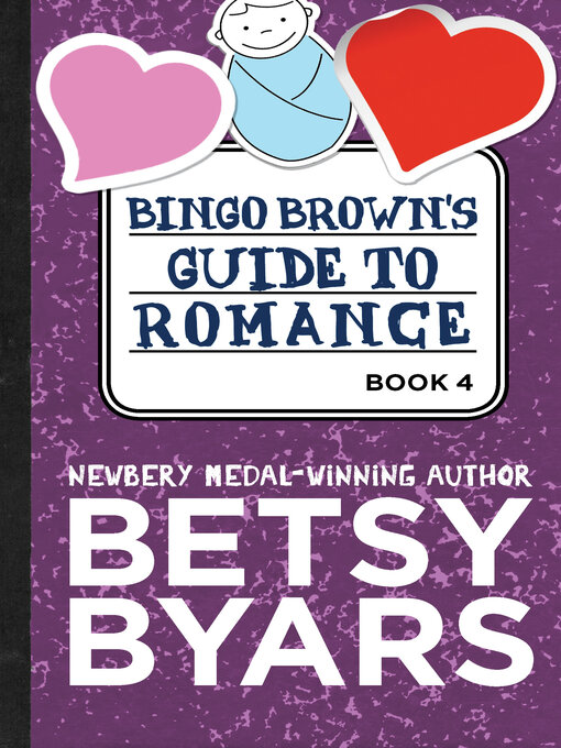 Title details for Bingo Brown's Guide to Romance by Betsy Byars - Available